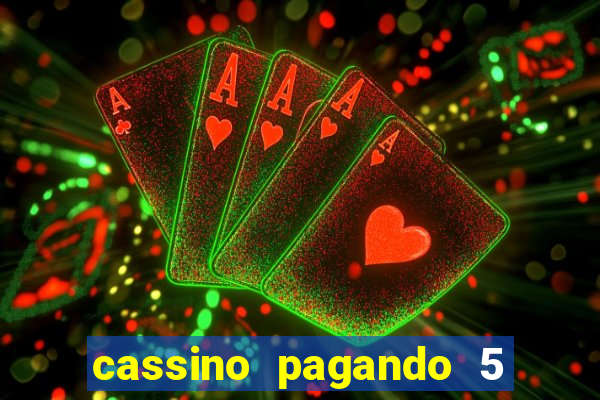 cassino pagando 5 reais no cadastro